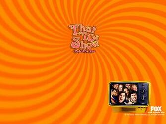 That 70s Show Television Wallpaper
