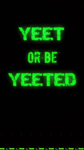 Yeet Wallpaper Data Src Full Or Be Yeeted