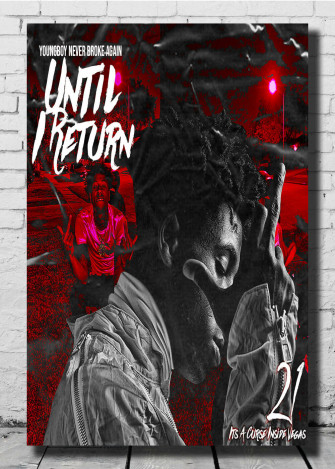 Youngboy Album Poster Until I Return Art Music T