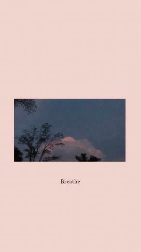 Breathe Cute Aesthetic Wallpaper In