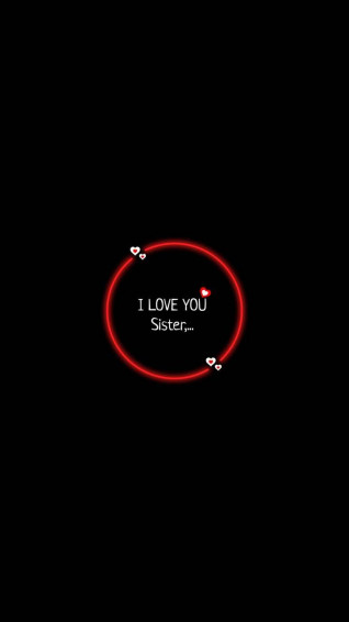 I Love You Sister Wallpaper By Ikhlas Ilyas