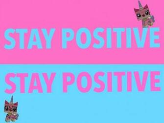 Stay Positive Wallpaper