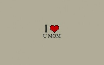 Te Amo Mama Wallpaper