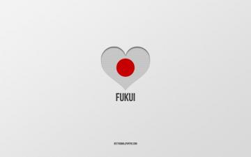 Wallpaper I Love Fukui Japanese Cities Gray Background