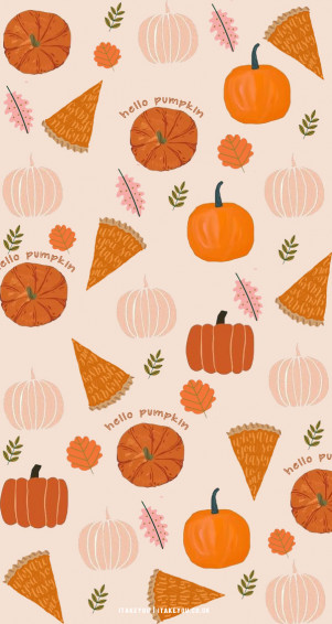 Cute Autumn Wallpaper Ideas Hello Pumpkin I Take You