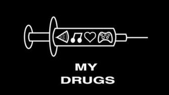 My Drugs HD Wallpaper FullHDwpp Full