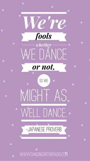 Shelbie Craig On Dance In Quotes