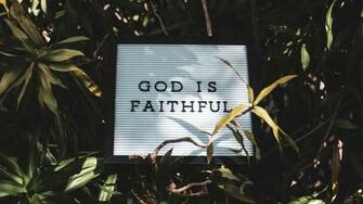 God Is Faithful HD Photo By Tony Eight Media Tonyeightmedia
