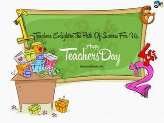Teachers Enlighten The Path Of Success For Us Happy Day
