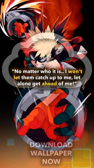 Inspirational Bakugou Quotes My Hero Academia Hq Image