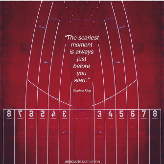 Absolute Motivation Don T Be Afraid To Start A Journey That