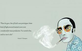 Hunter S Thompson Quote Wallpaper