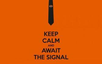 Signal Keep Calm And Agent Geek Squad Wallpaper