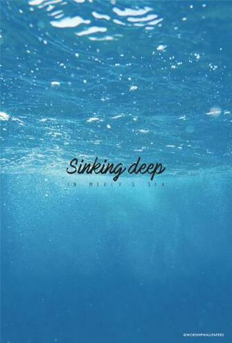 Sinking Deep By Hillsong Young Phone Screen Format