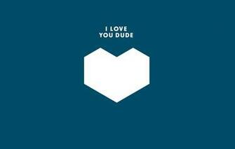 Wallpaper The Inscription Band Digitalism I Love You Dude