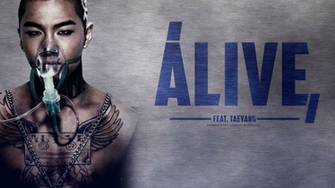 Alive Ft Taeyang Big Bang Wallpaper