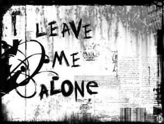 HD Leave Me Alone Wallpaper