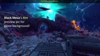 Black Mesa S Xen Background Half Life Gui Mods