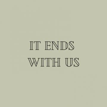 It Ends With Us Ideas Colleen Hoover