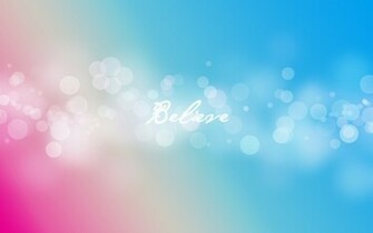 Believe Wallpaper By Cute Cuddly Cupcake