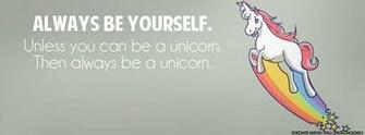 Rainbow Rainbows Unicorn Unicorns Always Be Yourself Funny