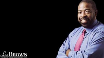 Life Changing Les Brown Quotes To Live Your Dreams Successfolks
