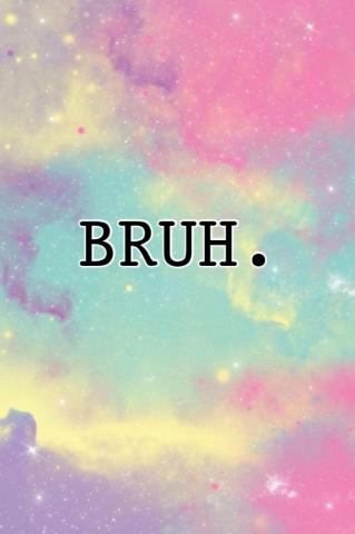 Bruh Girl Wallpaper