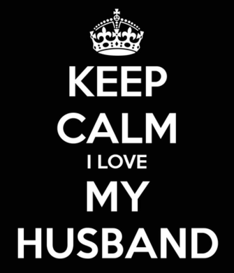 Keep Calm I Love My Husband And Carry On Image Generator