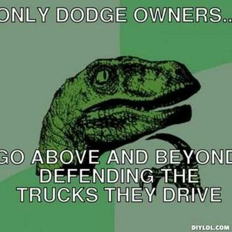 Resized Philosoraptor Meme Generator Only Dodge Owners Go Above And
