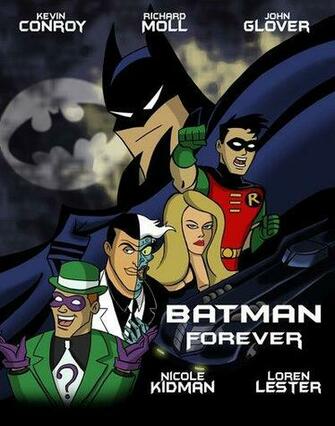Batman Forever Re Animated By E Bolo
