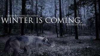 Strider Game Of Thrones Winter Is Coming Wolves Wallpaper