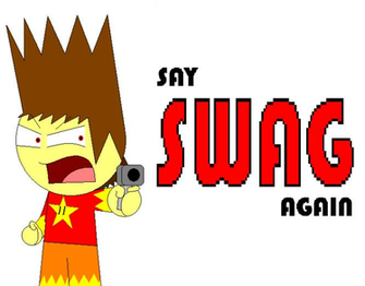 Say Swag Again By Therealepicredlover