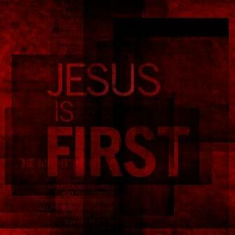 Jesus Is First Wallpaper Wawasee Bible