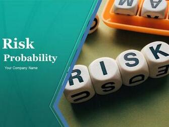 Risk Probability Powerpoint Presentation Slides