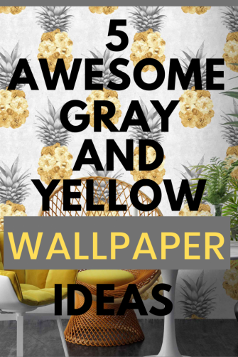 Fabulous Grey And Yellow Wallpaper Ideas
