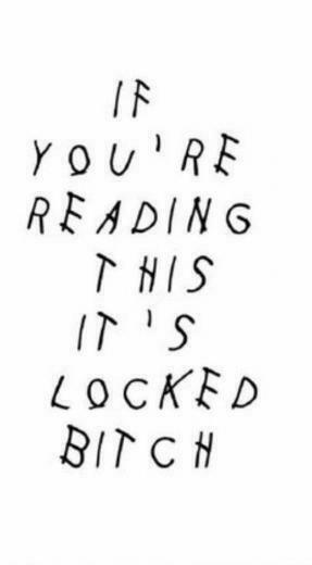You Don T Have My Passeword G iPhone Wallpaper Locked