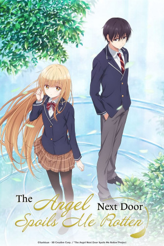 The Angel Next Door Spoils Me Rotten Tv Series