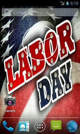 Happy Labor Day Live Wallpaper Screenshot For Android