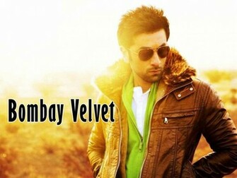 Bombay Velvet Ranbir Kapoor Movie HD Wallpaper Search