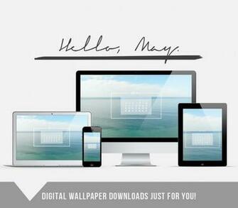 Hello May Wallpaper For