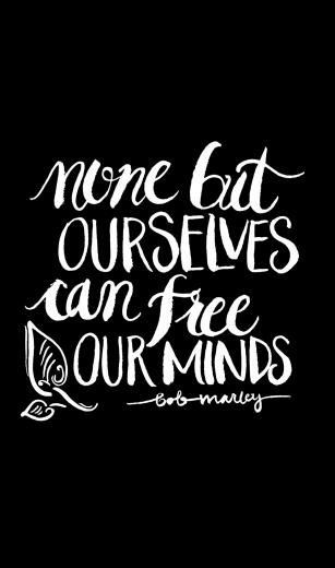 Bob Marley Phone Wallpaper Hand Lettering Our Minds