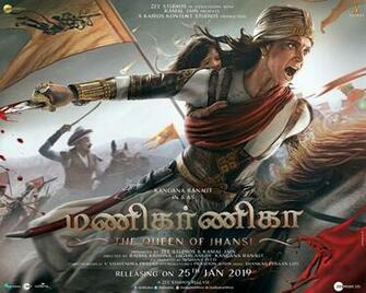 Manikarnika The Queen Of Jhansi Photo Gallery
