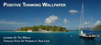 Positive Thoughts Wallpaper Thinking Is