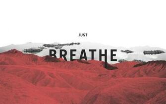 Breathe Wallpaper Image Laptop HD