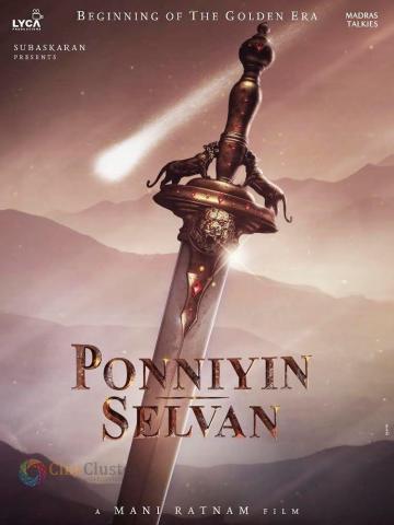 Ponniyin Selvan Title Look Poster Cinecluster Mani Ratnam