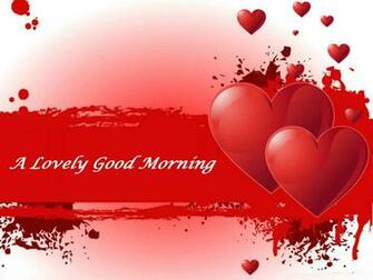 Lovely Sweet Good Morning Ecards Wallpaper Pics Festival Chaska