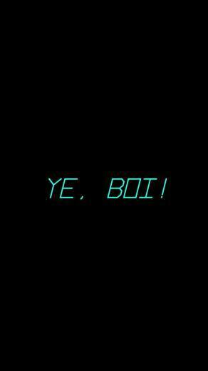 Here S A Ye Boi Background Made For iPhone 5s If Anyone Wants