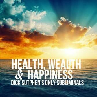 Health Wealth Happiness