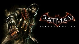 Batman Arkham Knight Scarecrow Wallpaper