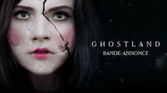 Ghostland Bande Annonce
